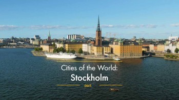 Стокгольм, Швеция - Города мира