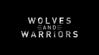 Волки и воины