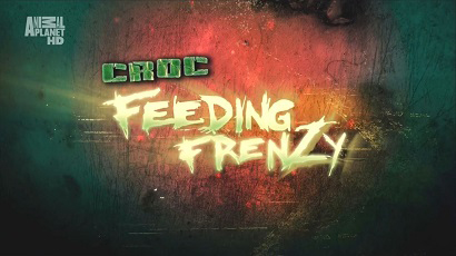 Как прокормить крокодила / Crocodile Feeding Frenzy (2008)