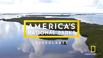 Национальные парки Америки. Эверглейдс / America's National Parks. Everglades (2015)