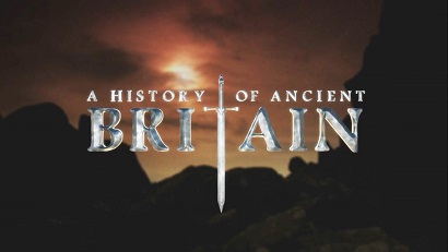 История древней Британии 2 сезон 2 серия. Эпоха воинов / A History of Ancient Britain (2011)