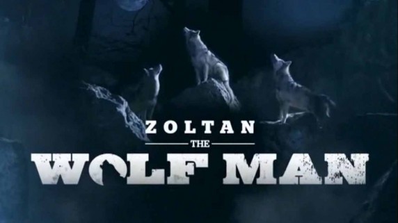 Золтан повелитель стаи 4 серия / Zoltan the Wolf Man (2015)