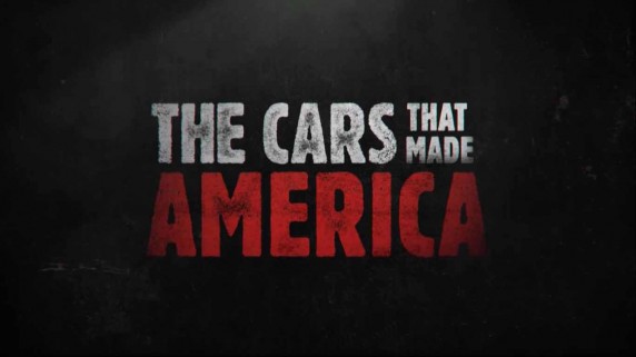 Машины которые создали Америку 1 серия 1 часть (2017)