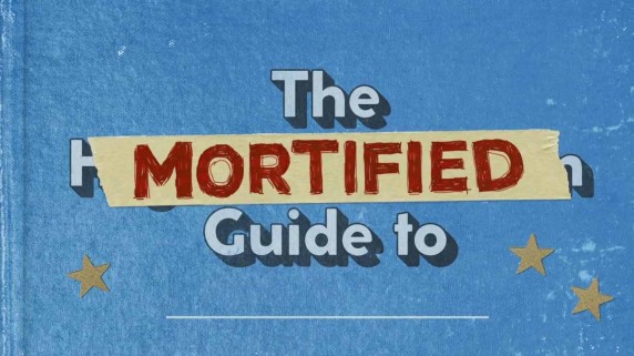Признания бывших подростков 3 серия / The Mortified Guide (2018)