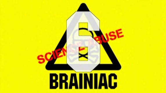 Головоломы: насилие над наукой 6 сезон 4 серия / Brainiac: Science Abuse (2008)