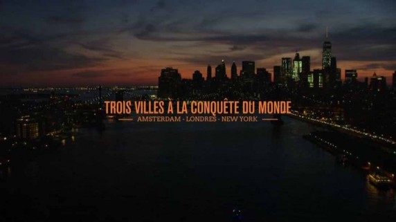 Города завоевавшие мир 1 серия. Золотой век / Trois villes a la conquete du monde (2017)