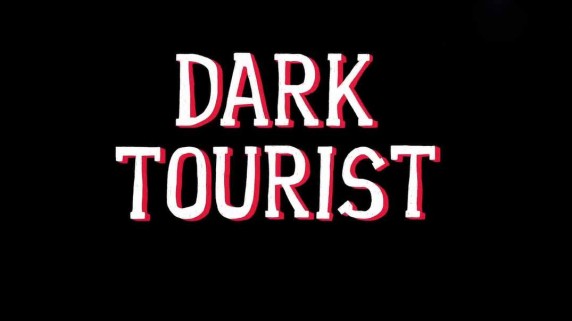 Темный туризм 1 серия / Dark Tourist (2018)