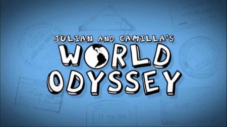 Мировая Одиссея Джулиана и Камиллы. Лиссабон / Julian and Camillas World Odyssey. Lisboa (2010)