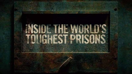 Внутри самых жестоких тюрем мира 4 сезон 4 серия / Inside the World's Toughest Prisons (2020)