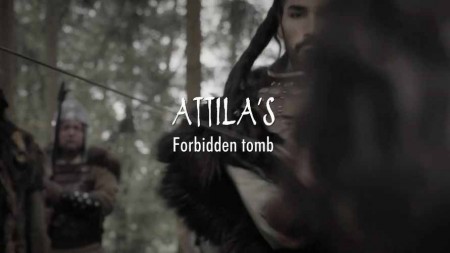 Запретная могила Аттилы 2 серия / Attila's Forbidden tomb (2020)