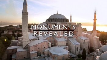 Разоблаченные Монументы / Monuments Revealed. 01. Собор Святой Софии (2014)