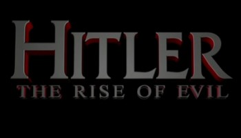 Гитлер: Восхождение дьявола - часть 1