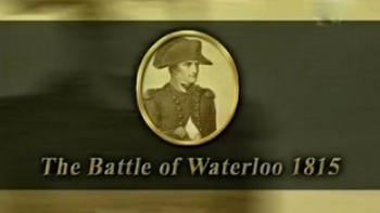 Сражение при Ватерлоо. 1815 год / The Battle of Waterloo 1815 (1992)