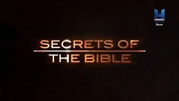 Величайшие секреты Библии 13 серия. Великий потоп / Secrets of the Bible (2015)