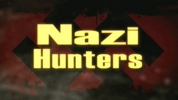 Охотники за нацистами 2 сезон 1 серия. Адольф Эйхман / Nazi Hunters (2010)