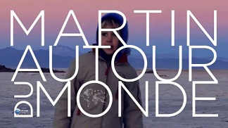 Кругосветное путешествие Мартена: 1 серия. Южная Америка. Аргентина / Martin autour du monde (2013)
