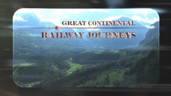 Большое железнодорожное путешествие по континенту 4 сезон 4 серия. Из Афин в Салоники / Great Continental Railway Journeys (2015)