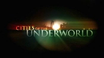 Города подземелья 04 серия. Что скрывает великая Римская империя / Cities of the Underworld (2007-2009)