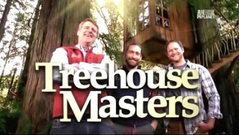 Дома на деревьях 2 сезон 10 серия / Treehouse Masters (2014)