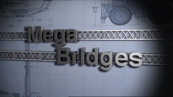Гигантские мосты 2 серия. Греция / Mega Bridges (2006)
