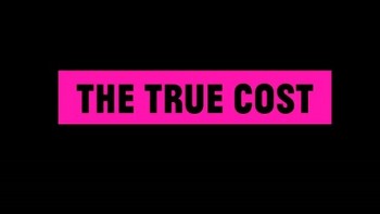 Реальная цена моды / The True Cost (2015)