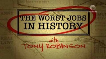 Худшие профессии в истории Британии 2 сезон 2 серия. Худшая работа при дворе монархов / The Worst Jobs in History (2007)