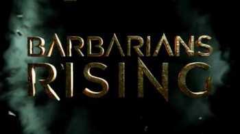 Восстание варваров 4 серия / Barbarians Rising (2016)
