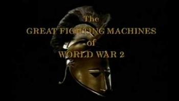 Великие боевые машины Второй мировой войны. Бомбардировщики Союзников / The Great Fighting Machines of WW2: Allied Bombers (1990)