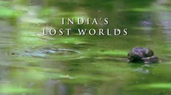 Потерянные миры Индии 3 серия. Великие равнины Индии / India's Lost Worlds (2015)