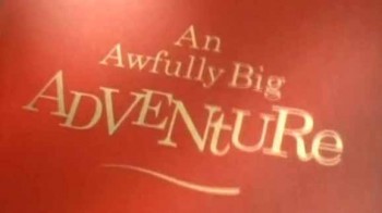 Грандиозное путешествие Джона Рональда Руэла Толкиена / An awfully Big Adventure (1998)