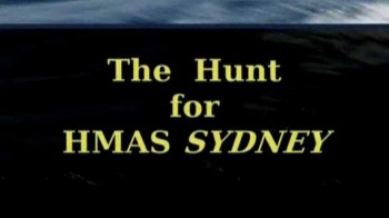 Охота на крейсер Сидней / The Hunt for HMAS Sydney (2008)