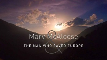 Колумбан. Монах объединивший Европу / Mary McAleese and the Man Who Saved Europe (2015)