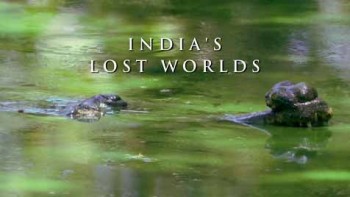 Потерянные миры Индии 2 серия. Рай Киплинга / India's Lost Worlds (2015)