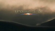 Утреннее сияние 2 серия. Замбия / Morning Glory (2015)