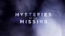 Загадочные исчезновения 4 серия. Люди, которые победили Алькатрас / Mysteries of the Missing (2017)
