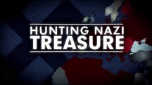 Охота за сокровищами нацистов 1 серия. Искусство похищенное Герингом / Hunting Nazi Treasure (2017)