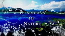 Хранители Природы: Испания / Guardians of Nature (2005)