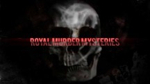 Загадочные убийства: царственные особы 1 серия / Royal Murder Mysteries (2017)