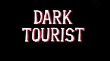 Темный туризм 2 серия / Dark Tourist (2018)