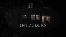 Вторжение 1 серия / Intruders (2017)