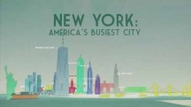 Нью-Йорк: самый большой город США 3 часть / New York:America's Busiest City (2016)