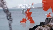Обитаемый остров. Внешние Гебридские острова / The Island Diaries. Outer Hebrides (2018)