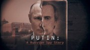 Путин: История русского шпиона 3 серия / Putin: A Russian Spy Story (2020)