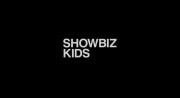 Дети шоу-бизнеса / Showbiz Kids (2020)
