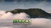 Скрытые чудеса Африки 2 серия. Эфиопия / Africa's Hidden Wonders (2020)