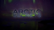 Тайны Арктики 2 сезон 1 серия. Ритм залива / Arctic Secrets (2017)