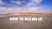 Есть на свете тихий уголок. Перу / Where the Wild Men Are with Ben Fogle (2016)