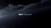 Долгий путь наверх / The Sky Piercer (2018)