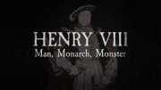 Генрих Восьмой: Человек, Монарх, Чудовище 1 серия / Henry VIII: Man, Monarch, Monster (2020)