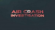 Расследования авиакатастроф. Спецвыпуск. Крайности севера  / Air Crash Investigation (2021)